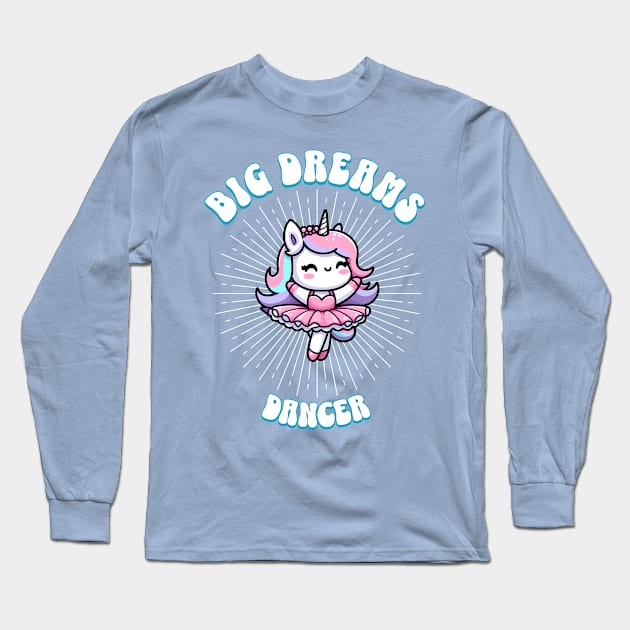 Big Dreams Ballet Dancer Unicorn Ocean Edition Long Sleeve T-Shirt by Pink & Pretty